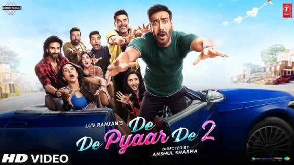 Love, Laughter & Second Chances: Why De De Pyaar De 2 Is a Must-Watch Rom-Com